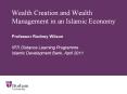 Wealth Creation and Wealth Management in an Islamic Economy PowerPoint PPT Presentation