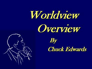 Worldview%20%20Overview