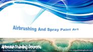 Airbrushing And Spray Paint Art