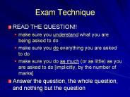 Exam Technique