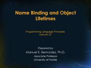Name Binding and Object Lifetimes