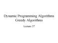 Dynamic Programming Algorithms Greedy Algorithms PowerPoint PPT Presentation