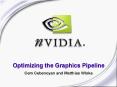 Optimizing the Graphics Pipeline PowerPoint PPT Presentation