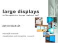 large%20displays%20are%20like%20regular%20sized%20displays,%20only%20larger,%20right? PowerPoint PPT Presentation