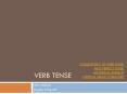 VERB TENSE PowerPoint PPT Presentation
