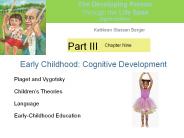 Early Childhood: Cognitive Development