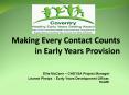 Making Every Contact Counts in Early Years Provision PowerPoint PPT Presentation