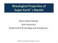 Rheological%20Properties%20of%20Super-Earth PowerPoint PPT Presentation
