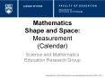 Mathematics%20Shape%20and%20Space:%20Measurement%20(Calendar) PowerPoint PPT Presentation