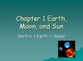 Chapter 1 Earth, Moon, and Sun PowerPoint PPT Presentation