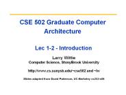CSE 502 Graduate Computer Architecture  Lec 1-2 - Introduction