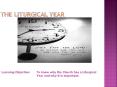 The Liturgical Year PowerPoint PPT Presentation