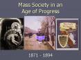 Mass Society in an Age of Progress PowerPoint PPT Presentation