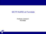 MCTF/AARD at Fermilab