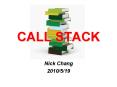 CALL STACK PowerPoint PPT Presentation