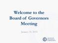 Welcome to the Board of Governors Meeting PowerPoint PPT Presentation