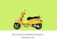 Top 5 Scooter Rental Company Honolulu, HI PowerPoint PPT Presentation