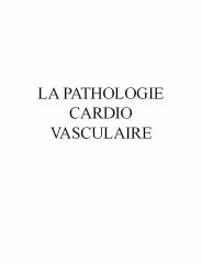 LA PATHOLOGIE CARDIO VASCULAIRE
