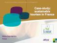 Case-study: sustainable tourism in France PowerPoint PPT Presentation