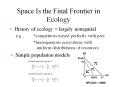 Space Is the Final Frontier in Ecology PowerPoint PPT Presentation