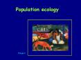 Population ecology PowerPoint PPT Presentation