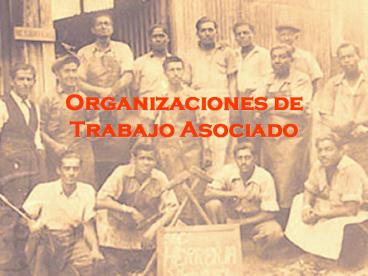 Organizaciones de Trabajo Asociado