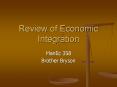 Review of Economic Integration PowerPoint PPT Presentation