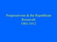 Progressivism PowerPoint PPT Presentation