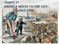AMERICA MOVES TO THE CITY, 1865-1900 PowerPoint PPT Presentation