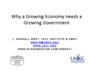 Why a Growing Economy needs a Growing Government