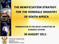THE BENEFICIATION STRATEGY FOR THE MINERALS INDUSTRY OF SOUTH AFRICA PowerPoint PPT Presentation