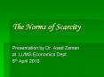The Norms of Scarcity PowerPoint PPT Presentation
