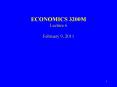 ECONOMICS 3200M Lecture 6 February 9, 2011 PowerPoint PPT Presentation