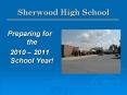 Sherwood High School PowerPoint PPT Presentation