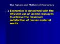 The Nature and Method of Economics PowerPoint PPT Presentation