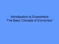 Introduction to Economics  PowerPoint PPT Presentation