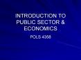 INTRODUCTION%20TO%20PUBLIC%20SECTOR%20 PowerPoint PPT Presentation