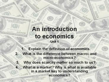 An introduction to economics Unit 1