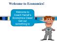 Welcome to Economics! PowerPoint PPT Presentation