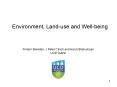 Environment, Land-use and Well-being PowerPoint PPT Presentation