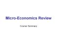 Micro-Economics%20Review PowerPoint PPT Presentation
