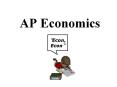 AP Economics PowerPoint PPT Presentation