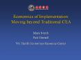 Economics of Implementation: Moving beyond Traditional CEA PowerPoint PPT Presentation