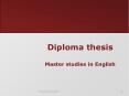 Diploma thesis Master studies in English PowerPoint PPT Presentation