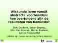 Wiskunde%20leren%20vanuit%20abstracte%20voorbeelden:%20hoe%20overtuigend%20zijn%20de%20resultaten%20van%20Kaminski? PowerPoint PPT Presentation