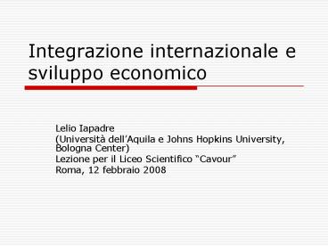 Integrazione internazionale e sviluppo economico