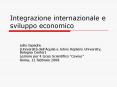 Integrazione internazionale e sviluppo economico PowerPoint PPT Presentation