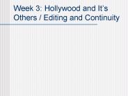 Week 3: Hollywood and It