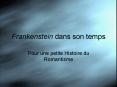 Frankenstein dans son temps PowerPoint PPT Presentation