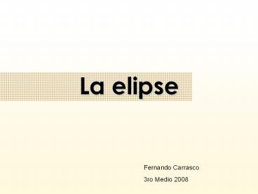 La elipse